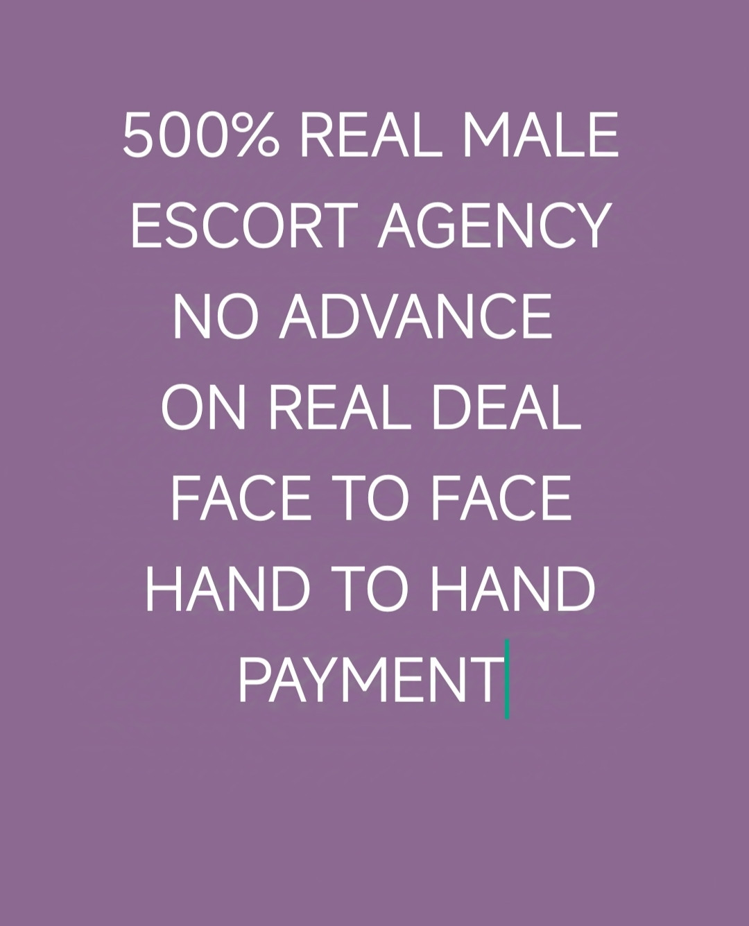 500% AUTHENTIC MALE ESCORT AGENCY