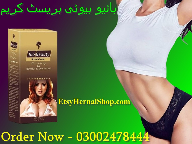 Bio Beauty Breast Cream in Pakistan - 03002478444