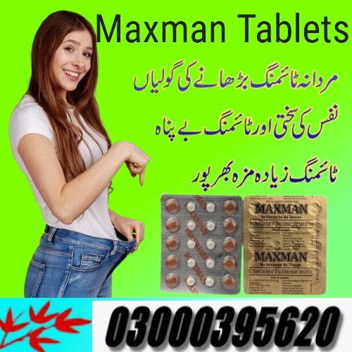 Maxman Tablets In bahawalpur 03000395620